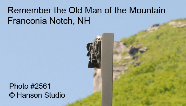 Franconia Notch, NH - Remember the Old Man of the Mountain